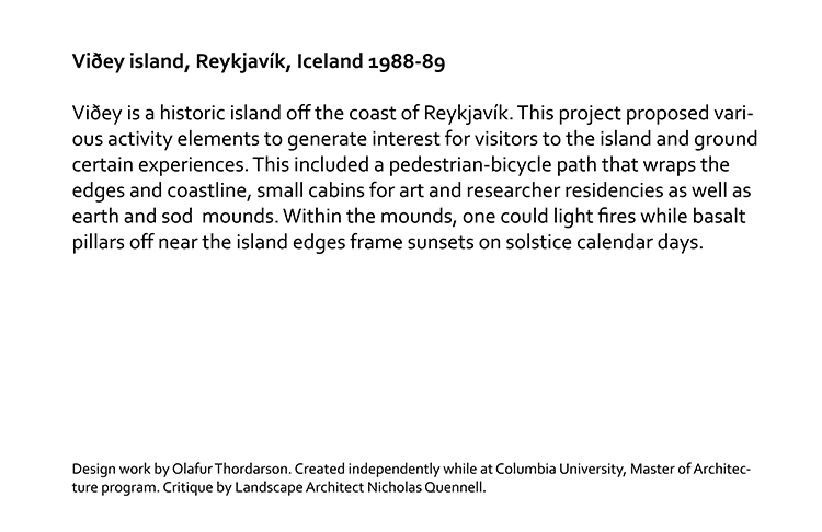 Olafur Thordarson: Landscape Architecture, Viðey island, Reykjavík, 1988